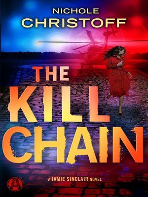 The Kill Chain By Nichole Christoff 183 Overdrive Rakuten Overdrive Ebooks Audiobooks And